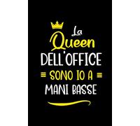 La queen dell'office sono io a mani basse: Quaderno Divertente per ufficio, Quaderno a quadretti con frase divertente. Regalo scherzo per ... ufficio. Regalo simpatico per amici Umorismo