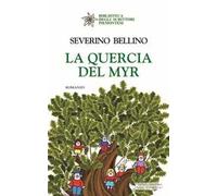 La quercia del Myr