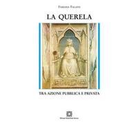 La querela. Tra azione pubblica e privata