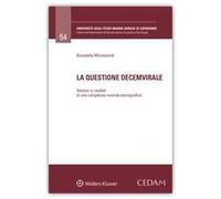La questione decemvirale. Itinerari e risultati di una complessa vicenda storiografica
