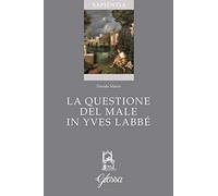 La questione del male in Yves Labbé