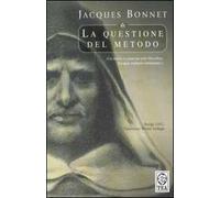 La questione del metodo. Un'indagine di Giordano Bruno