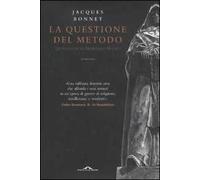 La questione del metodo. Un'indagine di Giordano Bruno