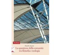 La questione della comunità tra filosofia e teologia