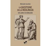 La questione della neolingua. Un libro di emblemi