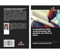 La questione della scolarizzazione dei bambini nel SP/CI di Botro