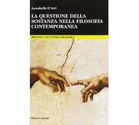 La questione della sostanza nella filosofia contemporanea [Feb 23, 2016] D'Atri,