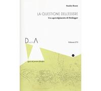 La questione dell'essere. Un capovolgimento di Heidegger