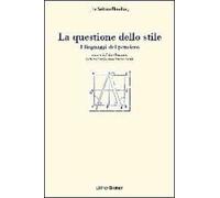 La questione dello stile. I linguaggi del pensiero