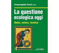 La questione ecologica oggi