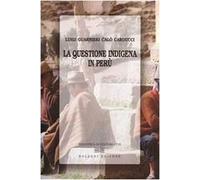 La questione indigena in Perù