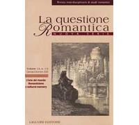 La questione romantica. Rivista interdisciplinare di studi romantici. Nuova serie (2020). Vol. 12: arte del ricordo: Romanticismo e cultural memory, L'.