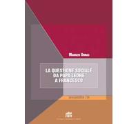 La questione sociale da papa Leone a Francesco