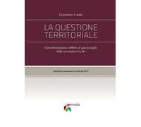 La questione territoriale. Il proibizionismo inflitto al gioco lecito dalla normativa locale