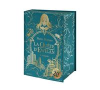 La quête d'Ewilan - Intégrale - Nouvelle édition