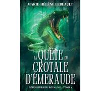 La quête du crotale d'émeraude: 2