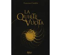 La quiete vuota