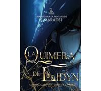 La Quimera de Eidyn: Misterio, magia y aventura