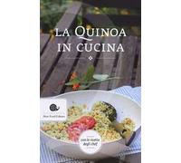 La quinoa in cucina