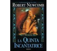 La quinta incantatrice. Le cronache del sangue e della pietra. Vol. 1\2