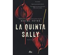 La quinta Sally - Keyes Daniel