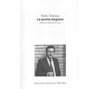 La quinta stagione