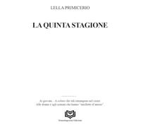 La quinta stagione