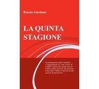 La quinta stagione. Considerazioni sulla vecchiaia