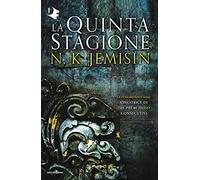 La Quinta Stagione. La terra spezzata (Vol. 1)