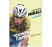 La quinta tappa - Nibali Vincenzo, Pastonesi Marco