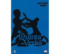 La quinta verità [Paperback] [Feb 03, 2025] Segat, Samuele