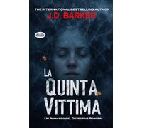 La Quinta Vittima