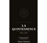LA QUINTESSENCE