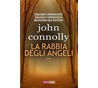 La rabbia degli angeli. Charlie 'Bird' Parker vol. 11 [Paperback] [May 02, 2019]