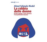 La rabbia delle donne