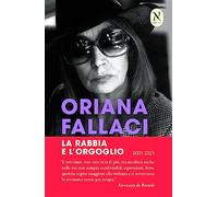 La rabbia e l'orgoglio