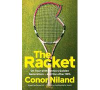 La racchetta in tour con la Golden Generation del tennis e l'altro 99% di Con...