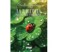 La raccolta delle mie emozioni