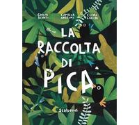 La raccolta di Pica
