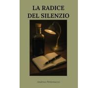 La radice del silenzio