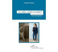 La radio, média invisible ?: Voix de la recherche