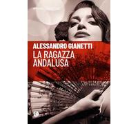 La ragazza andalusa