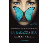 La ragazza blu [Paperback] [Oct 19, 2022] Richardson, Kim Michele and Puggioni,