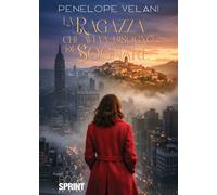 La ragazza che aveva bisogno di sognare - 2026 - BooksprintEdizio