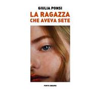 La ragazza che aveva sete