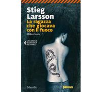 La ragazza che giocava con il fuoco. Millennium (Vol. 2)