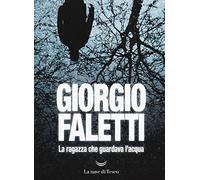 La ragazza che guardava l'acqua