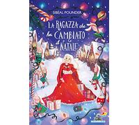 La ragazza che ha cambiato il Natale