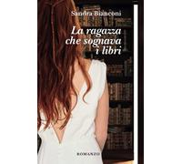 La ragazza che sognava i libri