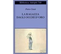 La ragazza con gli occhi d'oro